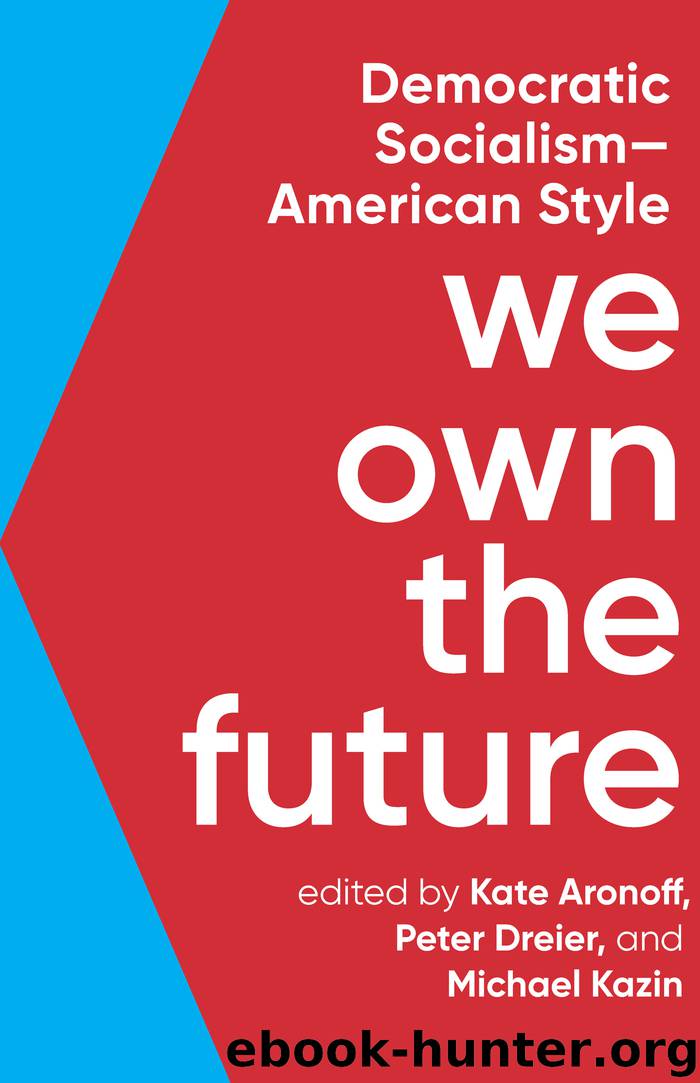 We Own the Future by Unknown