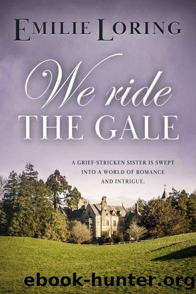We Ride the Gale by Emilie Loring