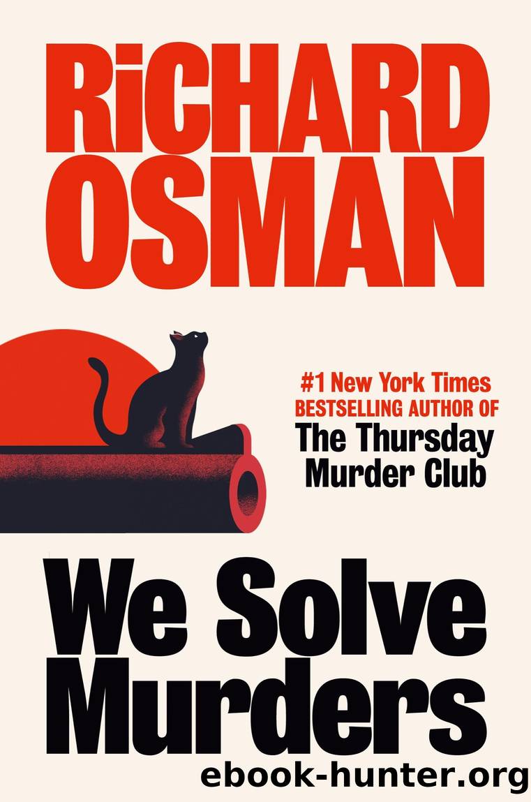 We Solve Murders by Richard Osman