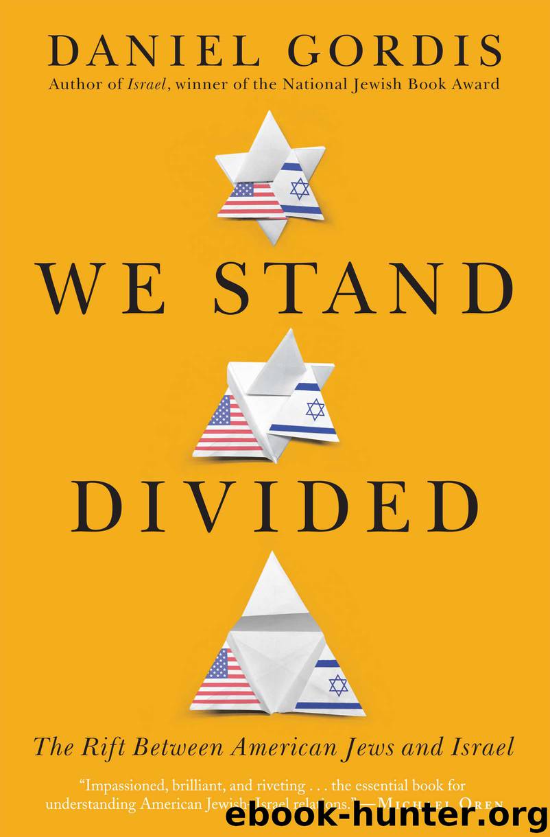 We Stand Divided by Daniel Gordis