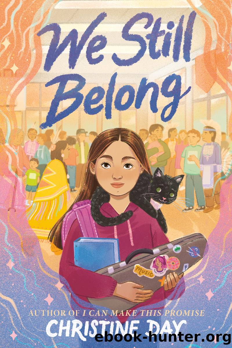 We Still Belong by Christine Day