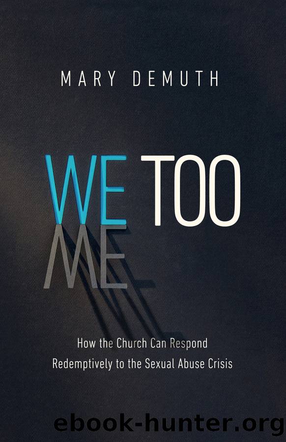 We Too by Mary E. DeMuth
