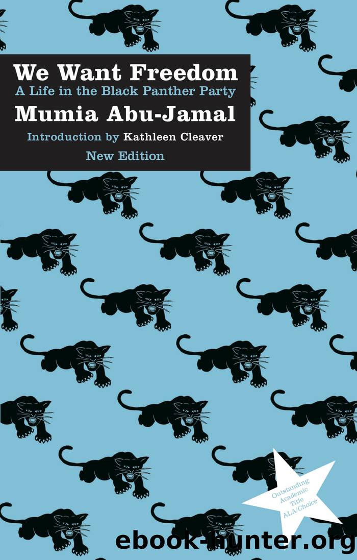 We Want Freedom by Abu-Jamal Mumia; Cleaver Kathleen;