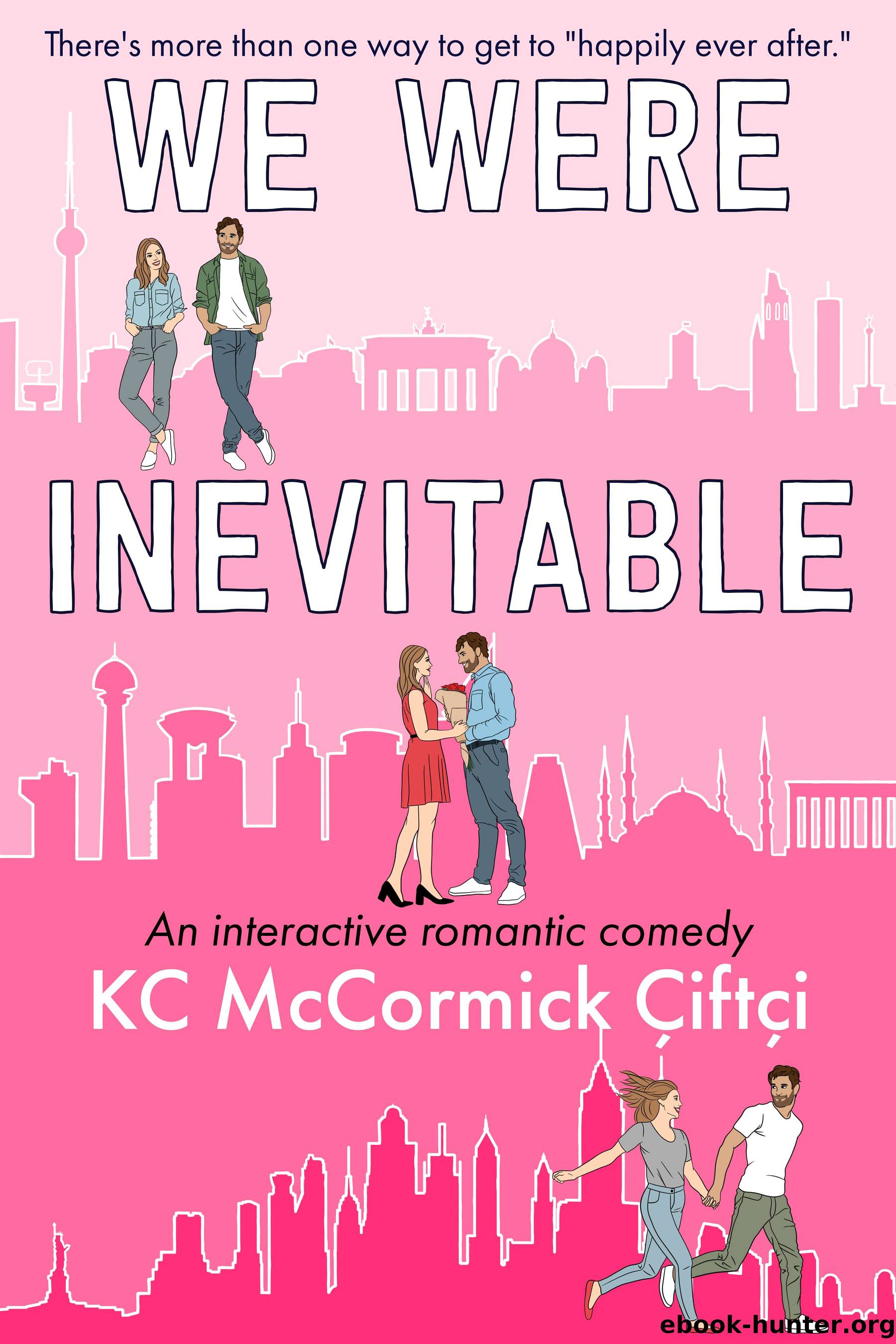 We Were Inevitable by KC McCormick Çiftçi