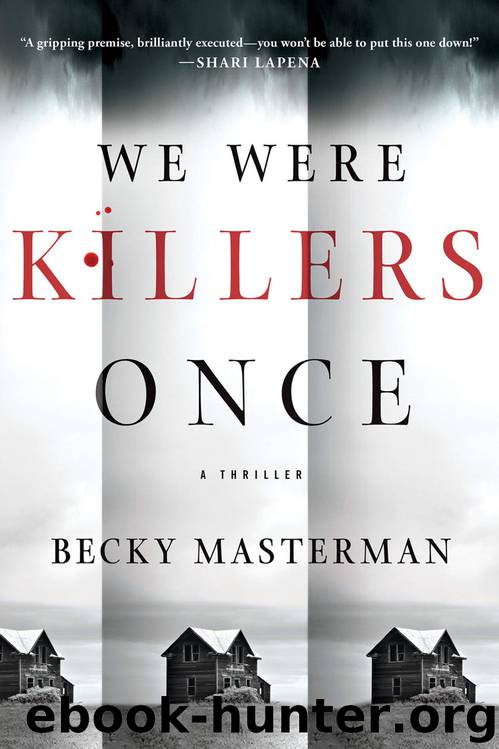 We Were Killers Once by Becky Masterman