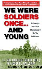 We Were Soldiers Once...and Young by Harold G. Moore;Joseph L. Galloway