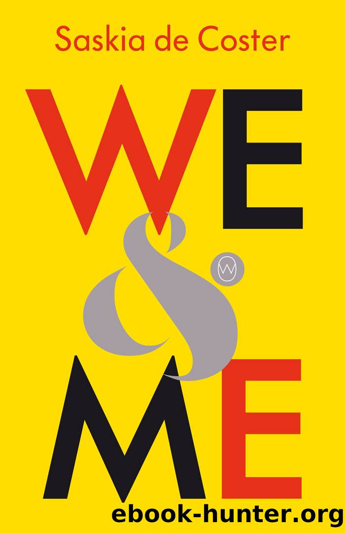 We and Me by Saskia de Coster