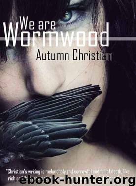 We are Wormwood by Christian Autumn
