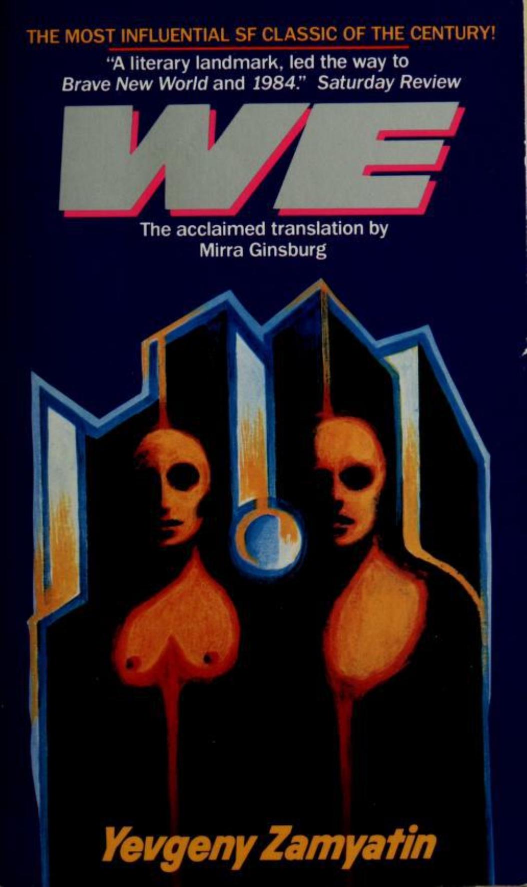 We by Yevgeny Zamyatin