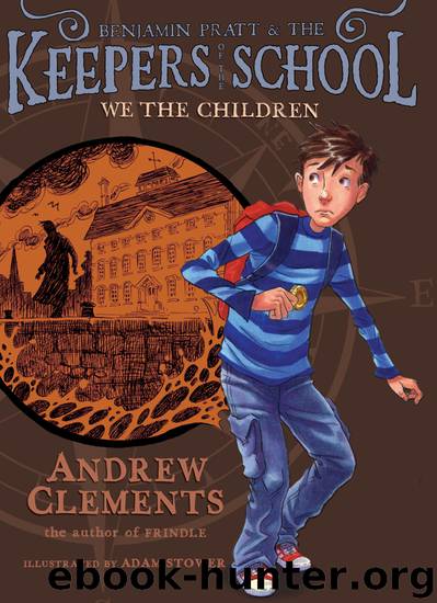 We the Children by Andrew Clements