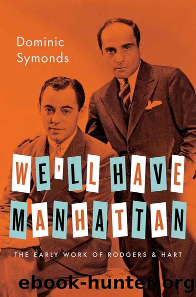 We'll Have Manhattan (Broadway Legacies) by Dominic Symonds