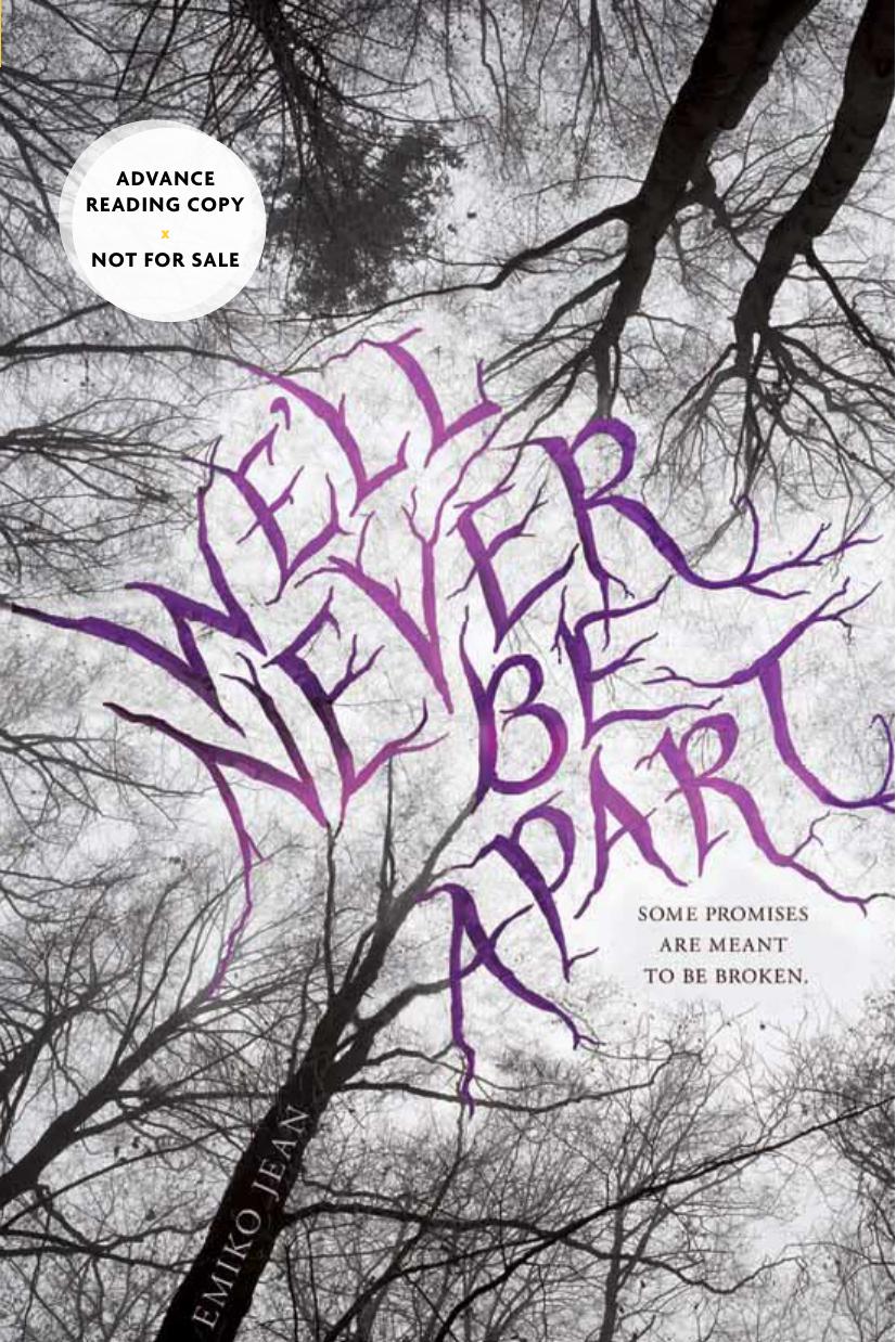 We'll Never Be Apart by Jean Emiko