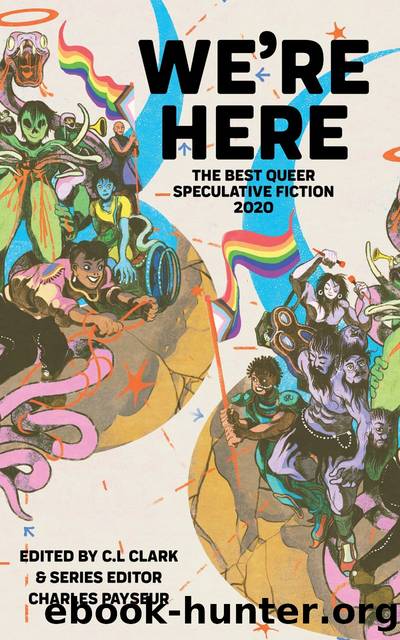 We're Here by Charles Payseur