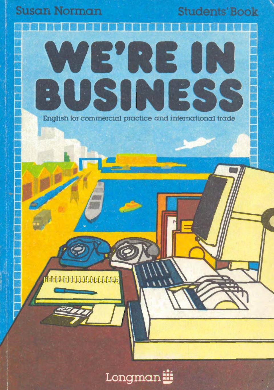 We're in Business. Students' Book by Norman Susan