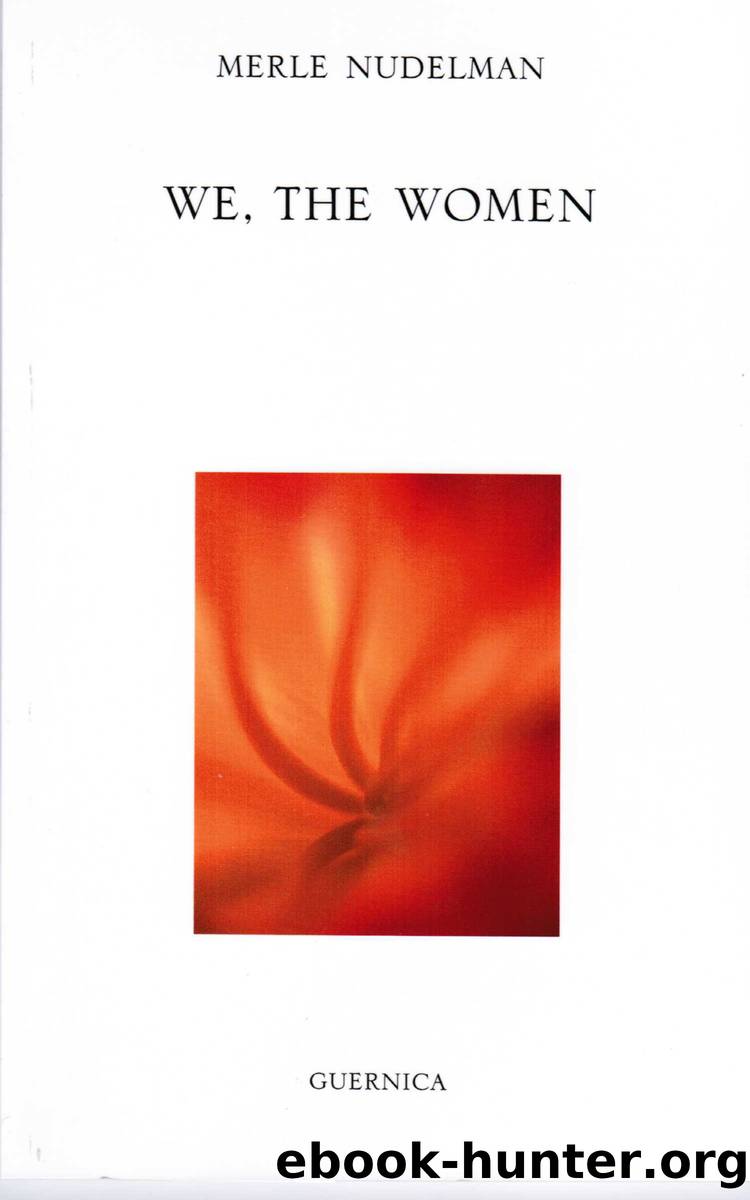 We, The Women by Merle Nudelman