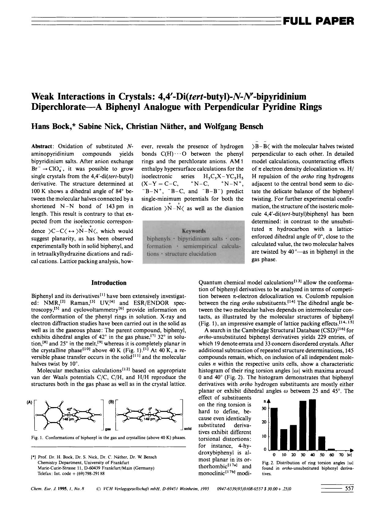 Weak Interactions in Crystals: 4,4[prime]-Di(tert-butyl)-N-N[prime]-bipyridinium Diperchlorate-A Biphenyl Analogue with Perpendicular Pyridine Rings by Unknown
