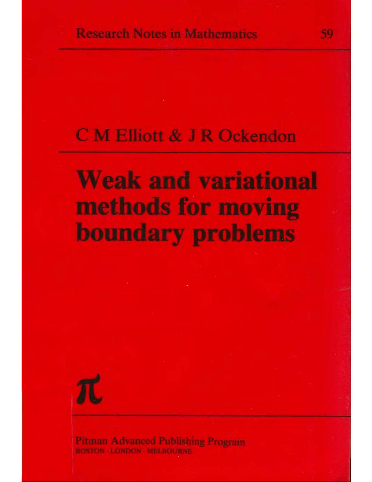 Weak and Variational Meths for Free, Moving Boundary Probs by C. Elliott et al.