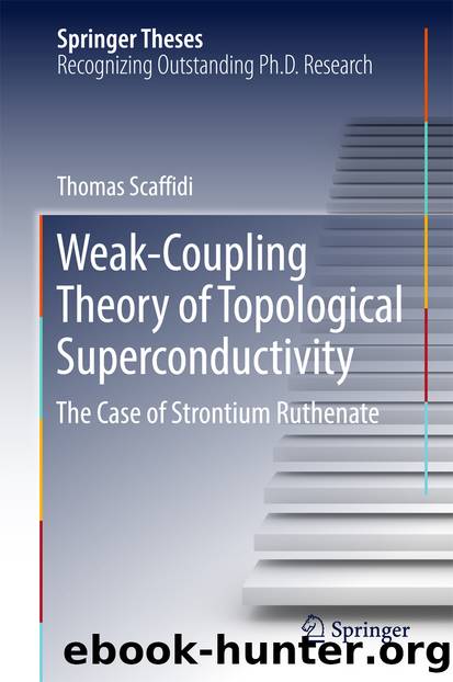 Weak-Coupling Theory of Topological Superconductivity by Thomas Scaffidi