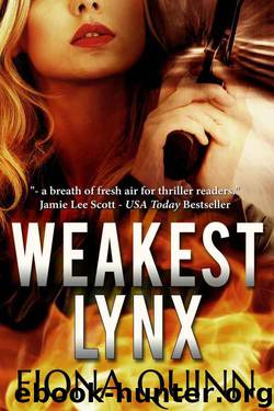 Weakest Lynx by Fiona Quinn