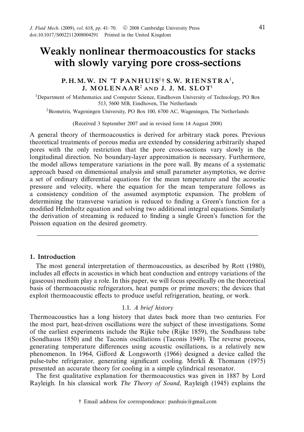 Weakly nonlinear thermoacoustics for stacks with slowly varying pore cross-sections by P.H.M.W. IN 'T PANHUIS S. W. RIENSTRA J. MOLENAAR J. J. M. SLOT