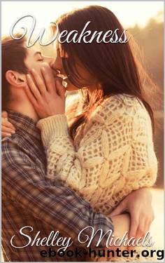 Weakness by Shelley Michaels