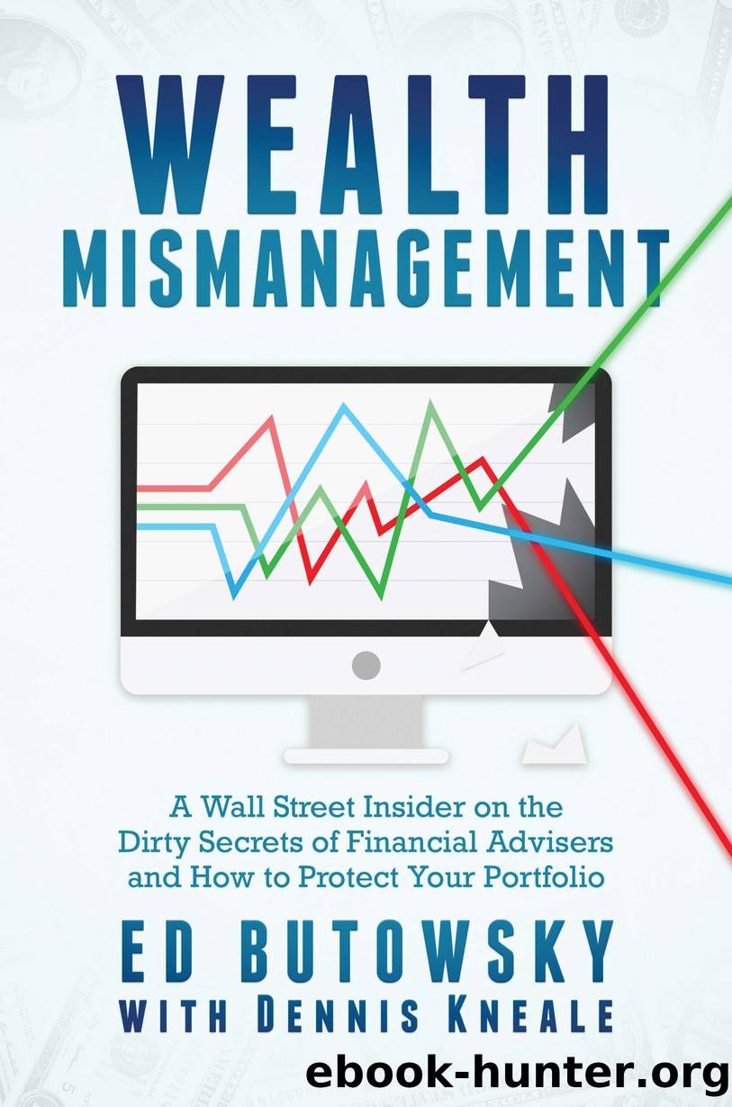 Wealth Mismanagement by Ed Butowsky