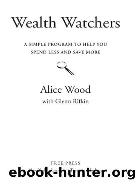 Wealth Watchers by Alice Wood
