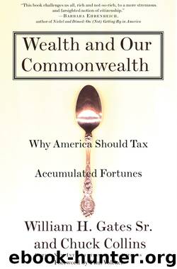 Wealth and Our Commonwealth by William H. Gates