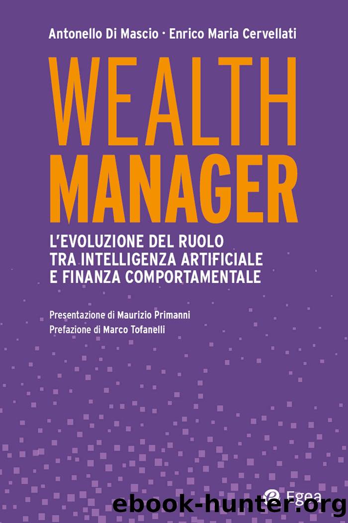 Wealth manager by Antonello Di Mascio & Enrico Maria Cervellati