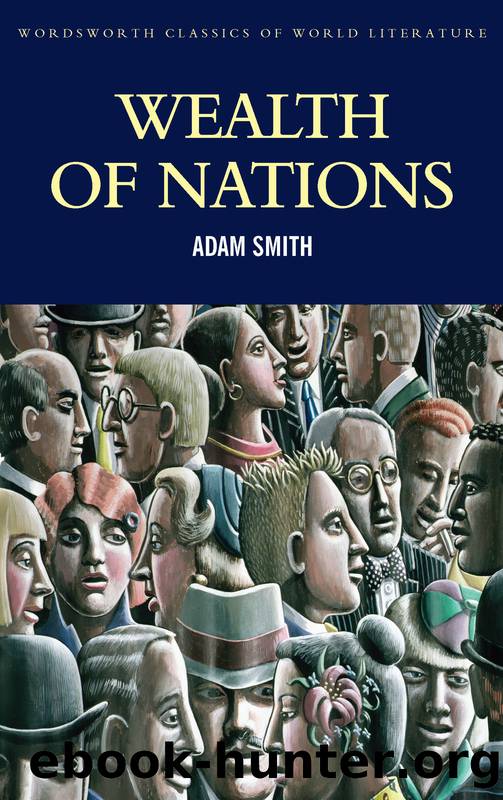 Wealth of Nations by Adam Smith