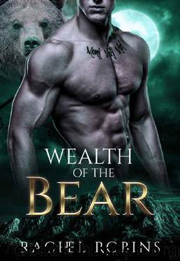 Wealth of the Bear (Bear Kamp Book 2) by Rachel Robins