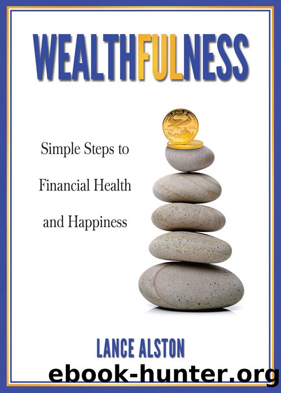 Wealthfulness by Lance Alston