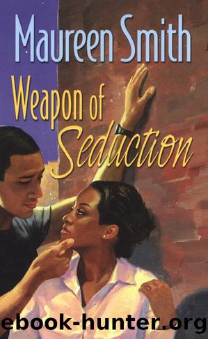 Weapon of Seduction by Maureen Smith