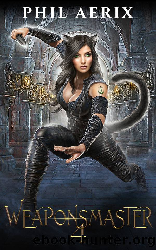 Weaponsmaster 4: A Monster Girl Harem Fantasy Adventure by Phil Aerix