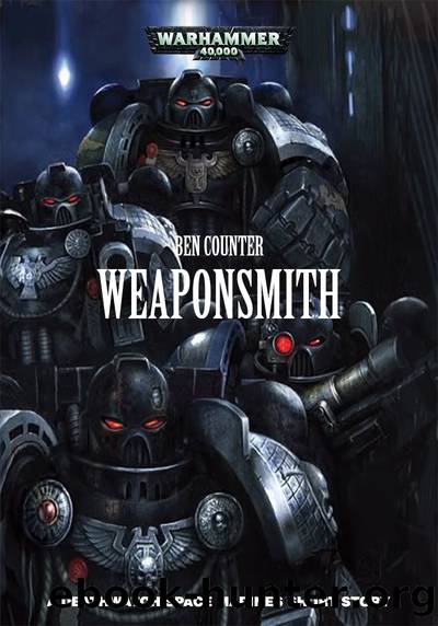 Weaponsmith by Ben Counter