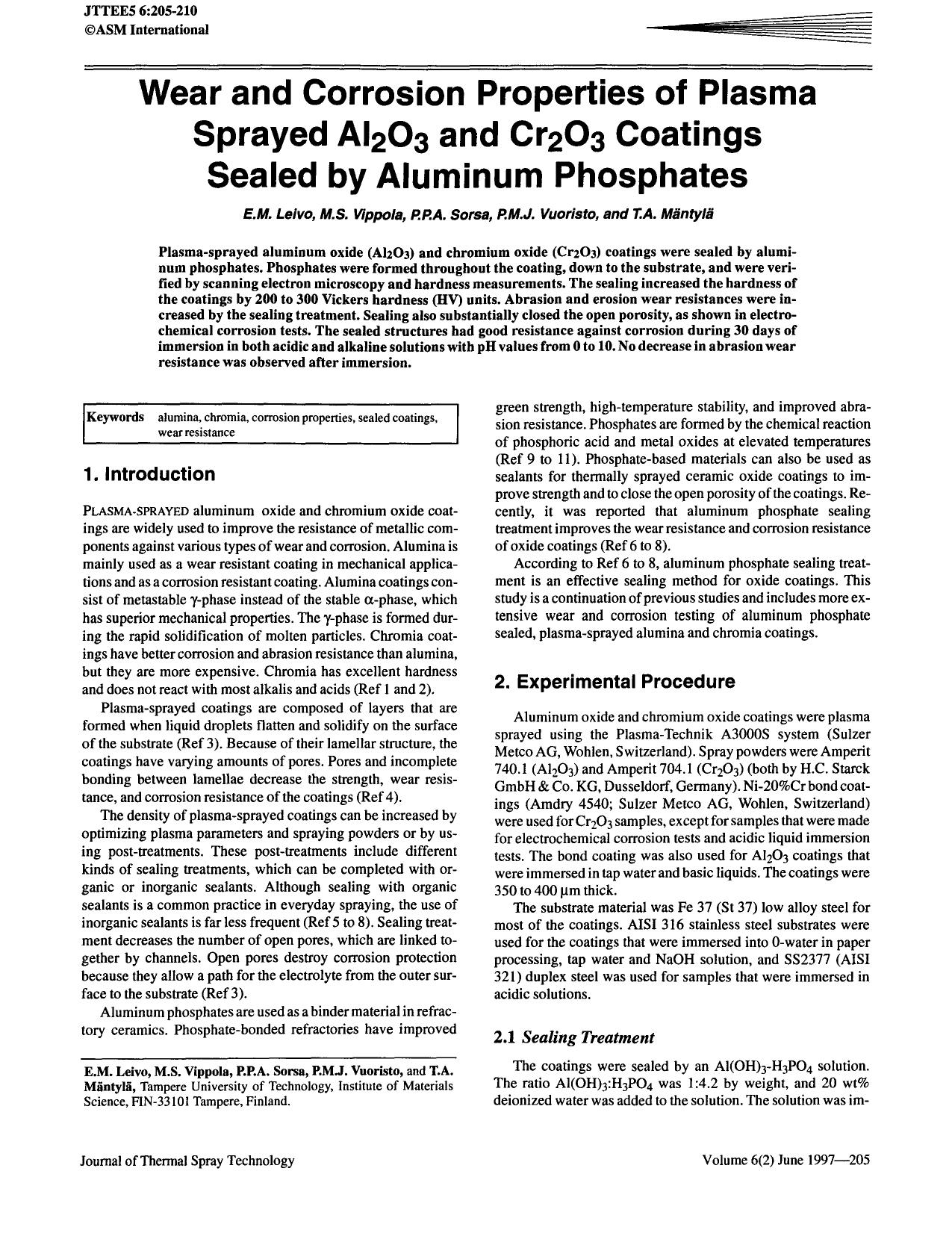 Wear and corrosion properties of plasma sprayed AI <Subscript>2 <Subscript>O <Subscript>3 <Subscript> and Cr <Subscript>2 <Subscript>O <Subscript>3 <Subscript> coatings sealed by aluminum phosphates by Unknown