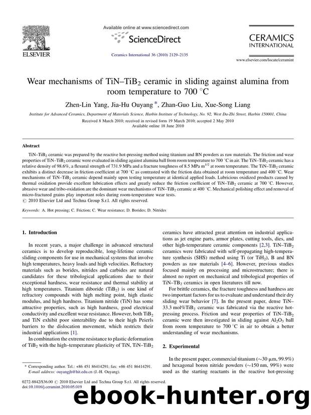 Wear mechanisms of TiNÃ¢â¬âTiB2 ceramic in sliding against alumina from room temperature to 700ÃÂ°C by Zhen-Lin Yang