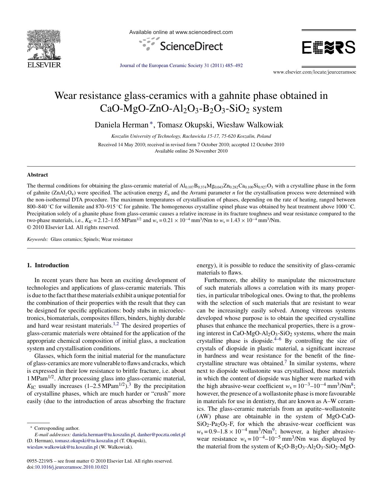 Wear resistance glass-ceramics with a gahnite phase obtained in CaO-MgO-ZnO-Al2O3-B2O3-SiO2 system by Daniela Herman