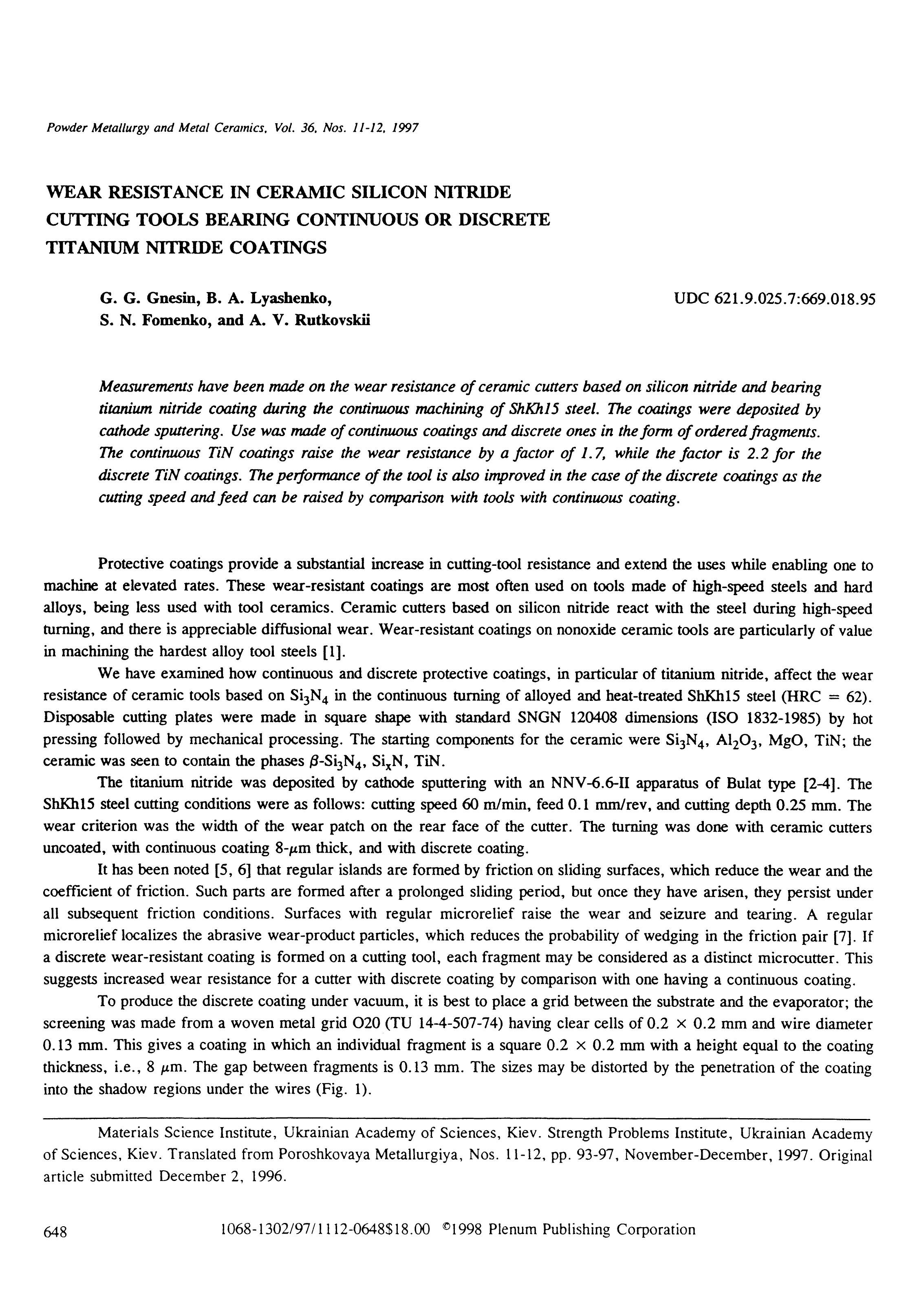 Wear resistance in ceramic silicon nitride cutting tools bearing continuous or discrete titanium nitride coatings by Unknown