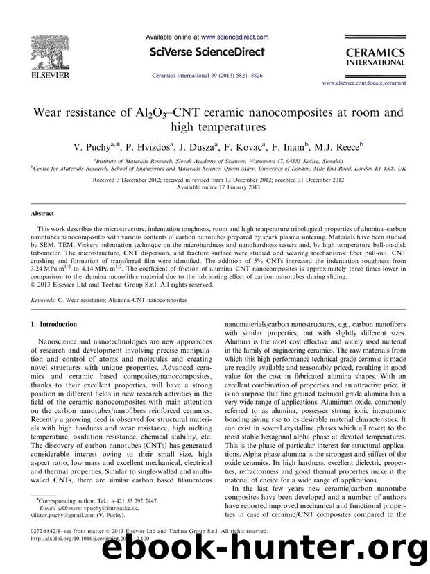 Wear resistance of Al2O3âCNT ceramic nanocomposites at room and high temperatures by V. Puchy & P. Hvizdos & J. Dusza & F. Kovac & F. Inam & M.J. Reece