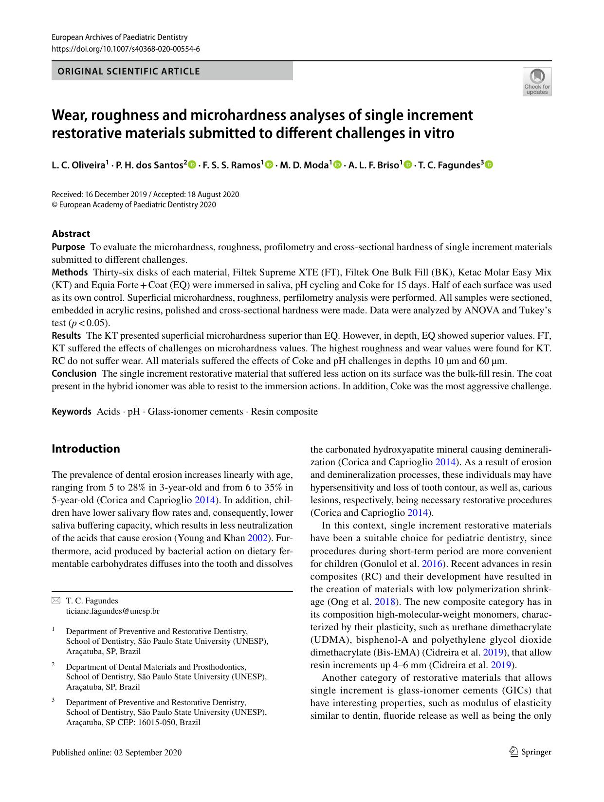Wear, roughness and microhardness analyses of single increment restorative materials submitted to different challenges in vitro by unknow