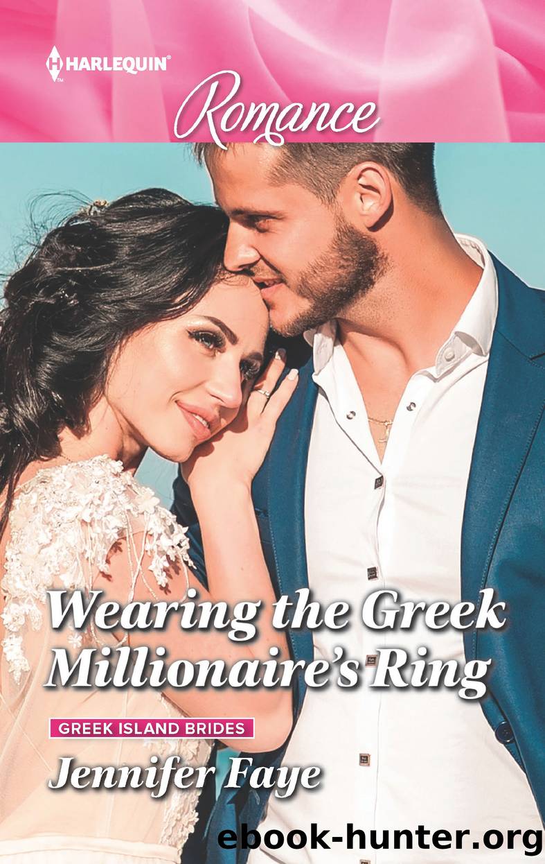 Wearing the Greek Millionaire's Ring--Get swept away with this sizzling Greek romance! by Jennifer Faye