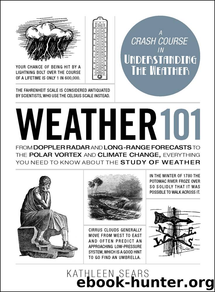 Weather 101 by Kathleen Sears