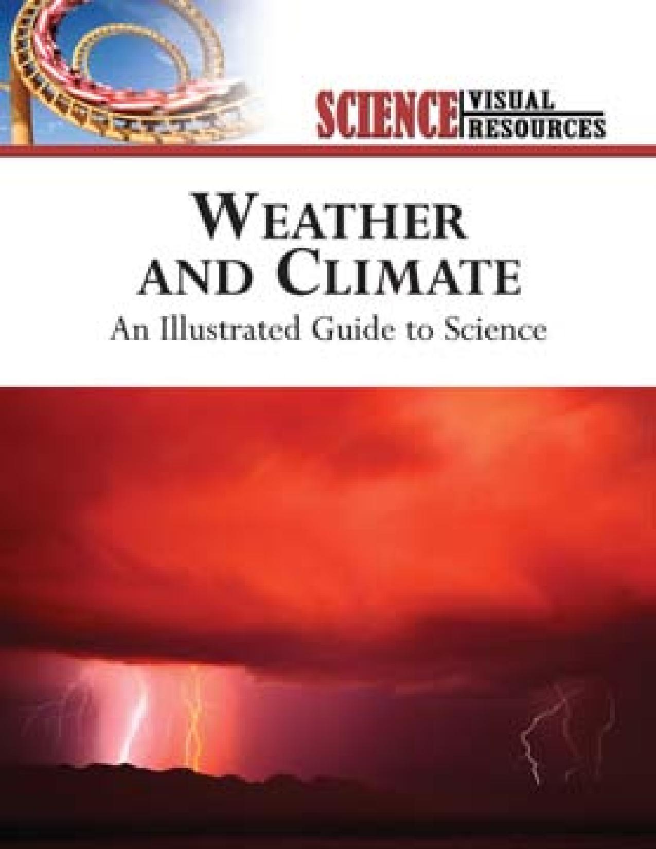 Weather and Climate by An Illustrated Guide to Science