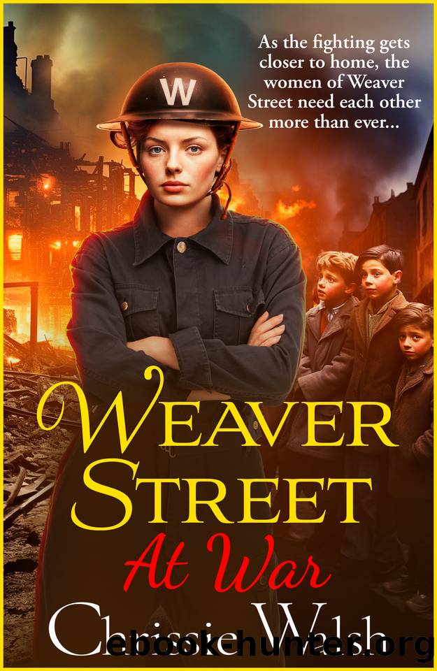 Weaver Street at War by Chrissie Walsh