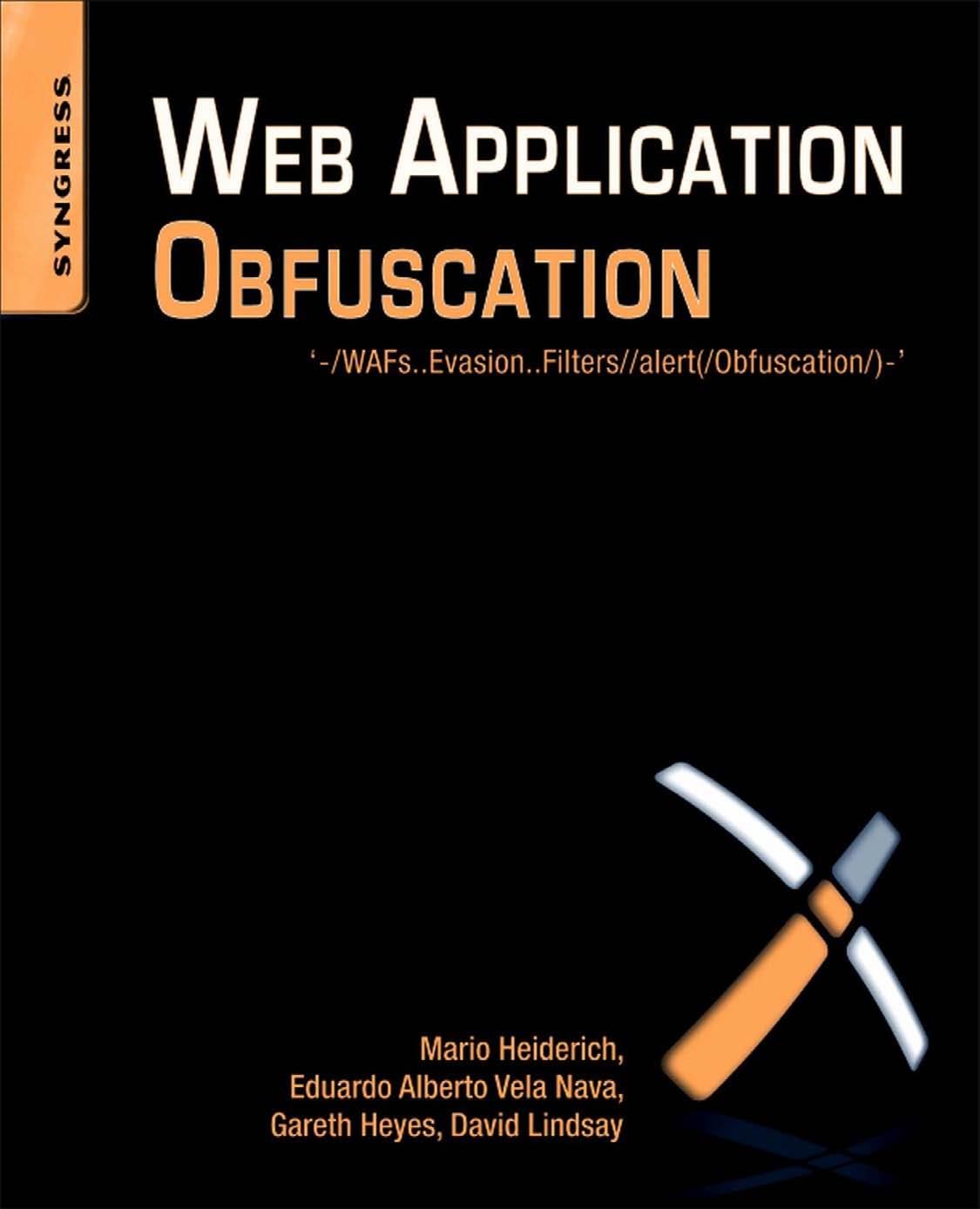 Web Application Obfuscation by Heiderich Mario
