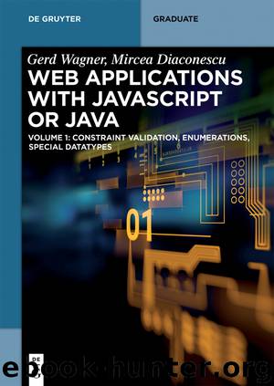 Web Applications with Javascript or Java by Gerd Wagner