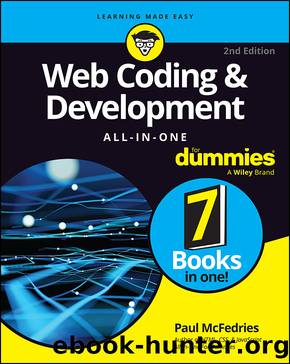 Web Coding and Development All-In-One for Dummies by McFedries Paul;