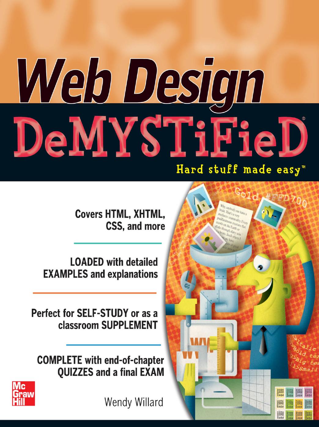 Web Design DeMYSTiFieD by Wendy Willard