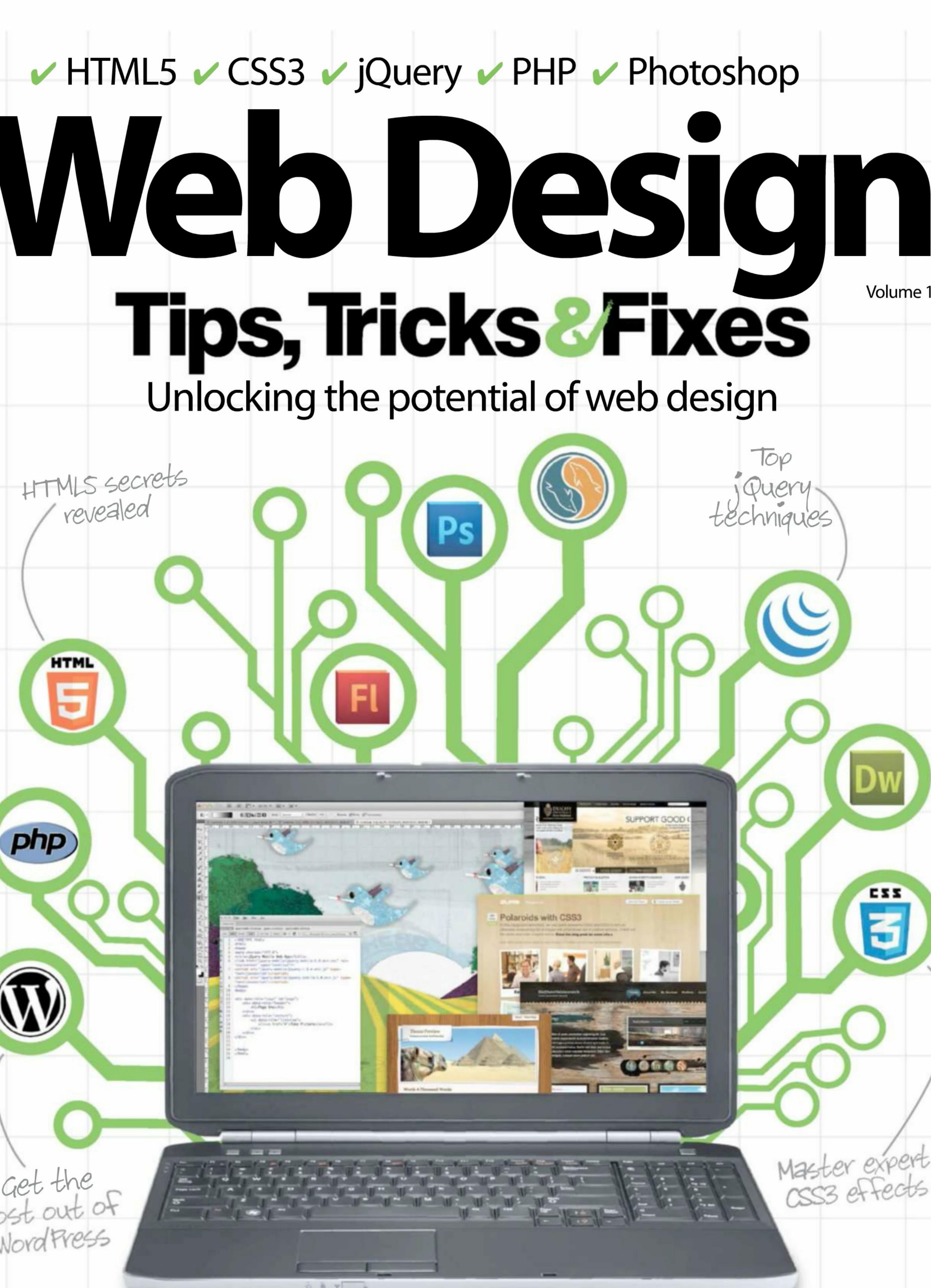 Web Design Tips, Tricks & Fixes Volume 1 (UK) by Unknow